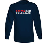 Boston Runs On Lombardi City Of Champions Football Fan T Shirt