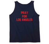 Pray For Los Angeles New England Football Fan  T Shirt