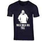 Bill Belichick Dolla Dolla Bill New England Football Fan v2 T Shirt