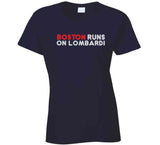 Boston Runs On Lombardi City Of Champions Football Fan T Shirt