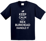Rex Burkhead Keep Calm New England Football Fan T Shirt