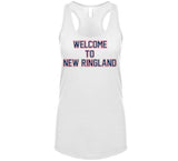 Welcome To New Ringland New England Football Fan T Shirt