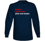 Boston Sports Town Plain and Simple New England Football Fan T Shirt