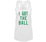 Cedric Maxwell I Got The Ball Boston Basketball Fan V3 T Shirt