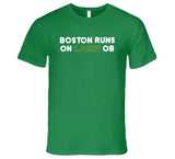 Boston Runs On Larry Ob Boston Basketball Fan V2  T Shirt