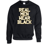 Real Men Wear Black Boston Hockey Fan T Shirt