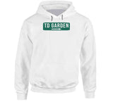 TD Garden Sign Fan Boston Basketball Sports Fan T Shirt