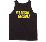 Sit Down Gloria Boston Hockey Fan T Shirt