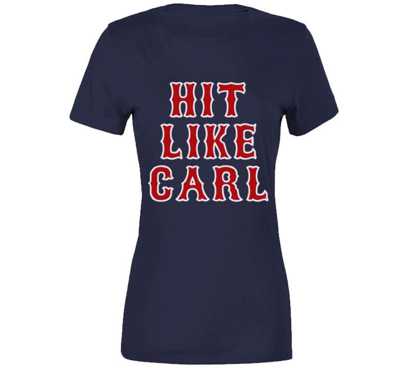 BeantownTshirts Hit Like Carl Boston Baseball Carl Yastrzemski Sports Fan T Shirt Ladies Premium / Navy / Medium