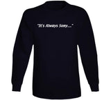 Sony Michel Its Always Sony New England Football Fan T Shirt