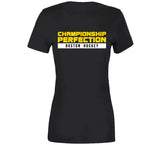Championship Perfection Boston Hockey Fan T Shirt