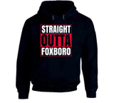 Straight Outta Foxboro New England Football Fan T Shirt