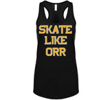 Skate Like Orr Boston Hockey Fan T Shirt