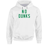 No Dunks Boston Basketball Fan V6 T Shirt