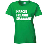 Marcus Smart Legend Marcus Freakin Smaaaaaht Boston Basketball Fan V2 T Shirt