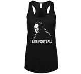 I Like Football Bill Belichick New England Football Fan v2 T Shirt