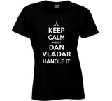 Dan Vladar Keep Calm Boston Hockey Fan T Shirt
