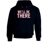 Bill Belichick We Will Be There Football Fan T Shirt