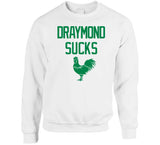 Draymond Green Sucks Boston Basketball Fan V2 T Shirt