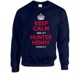 Keep Calm And Let Hunter Henry Handle It New England Football Fan T Shirt