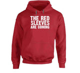 The Red Sleeves Are Coming New England Defense Football Fan v3 T Shirt