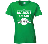 Marcus Smart We Trust Boston Basketball Fan T Shirt