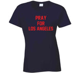 Pray For Los Angeles New England Football Fan  T Shirt