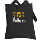 Charlie Mcavoy Is A Problem Boston Hockey Fan T Shirt