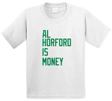 Al Horford is Money Boston Basketball Fan T Shirt