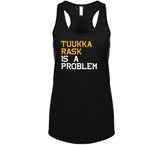 Tuukka Rask Is A Problem Boston Hockey Fan T Shirt