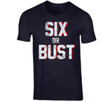 Six Or Bust New England Football Fan Distressed T Shirt