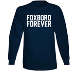 Foxboro Forever New England Football Fan T Shirt