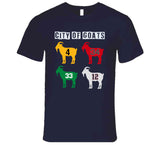 City Of Goats City Of Champions Boston Greats T Shirt