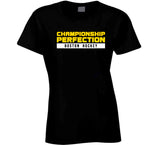 Championship Perfection Boston Hockey Fan T Shirt