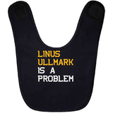 Linus Ullmark Is A Problem Boston Hockey Fan T Shirt