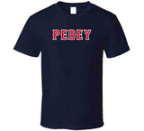 Dustin Pedroia Nickname Pedey Boston Baseball Fan T Shirt