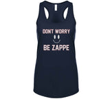 Don't Worry Be Zappe Bailey Zappe New England Football Fan v4 T Shirt