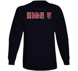 High 5s And Ws Boston Baseball Fan V2 T Shirt