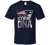 Its in My DNA New England Football Fan T Shirt