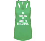 Al Horford Is Good at Basketball Boston Fan  T Shirt