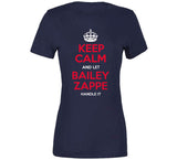 Bailey Zappe Keep Calm New England Football Fan T Shirt