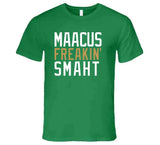 Marcus Smart Maacus Smaht Freakin Boston Basketball Fan T Shirt