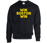 Win Boston Win Boston Hockey Fan T Shirt