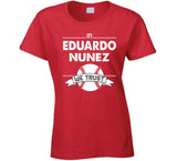 Eduardo Nunez We Trust Boston Baseball Fan T Shirt
