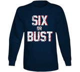 Six Or Bust New England Football Fan Distressed T Shirt