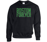 Boston Forever Boston Basketball Fan T Shirt