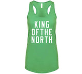 King Of The North Boston Basketball Fan T Shirt