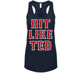 Hit Like Ted Boston Baseball Ted Williams Sports Fan T Shirt