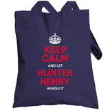 Keep Calm And Let Hunter Henry Handle It New England Football Fan T Shirt