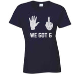 We Got 6 Titles Champions New England Football Fan T Shirt